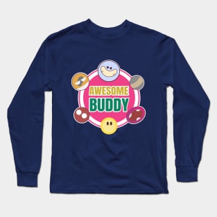 AWESOME BUDDY Long Sleeve T-Shirt